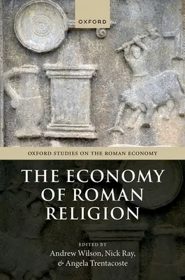 Die Ökonomie der römischen Religion - The Economy of Roman Religion