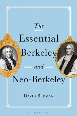 Das wesentliche Berkeley und Neo-Berkeley - The Essential Berkeley and Neo-Berkeley