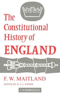 Die Verfassungsgeschichte Englands - The Constitutional History of England