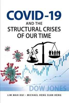 COVID-19 und die Strukturkrisen unserer Zeit - COVID-19 and the Structural Crises of Our Time