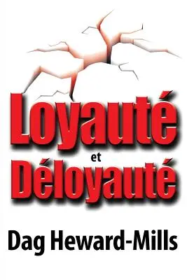 Loyaut et Dloyaut