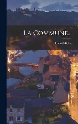 La Commune...