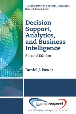 Entscheidungsunterstützung, Analytik und Business Intelligence, Zweite Auflage - Decision Support, Analytics, and Business Intelligence, Second Edition