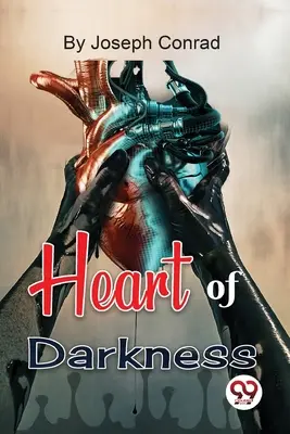 Das Herz der Finsternis - Heart of Darkness