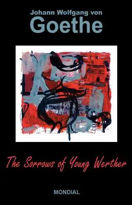 Die Leiden des jungen Werther - The Sorrows of Young Werther