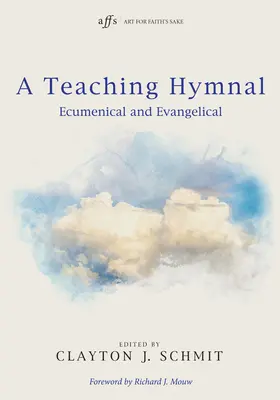 Ein Lehrgesangbuch - A Teaching Hymnal