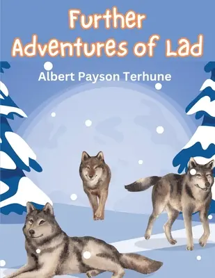 Weitere Abenteuer von Lad - Further Adventures of Lad