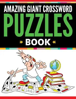 Amazing Giant Crossword Puzzle Buch - Amazing Giant Crossword Puzzle Book