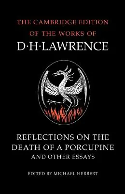 Reflexionen über den Tod eines Stachelschweins und andere Essays - Reflections on the Death of a Porcupine and Other Essays
