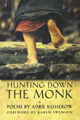 Die Jagd auf den Mönch - Hunting Down the Monk