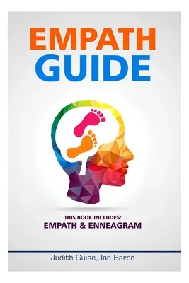 Empath Guide: Dieses Buch enthält: Empath & Enneagramm - Empath Guide: This Books Includes: Empath & Enneagram