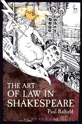 Die Kunst des Rechts bei Shakespeare - The Art of Law in Shakespeare