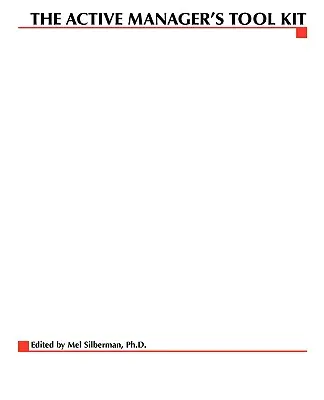 Das Werkzeugset für aktive Manager - The Active Manager's Tool Kit