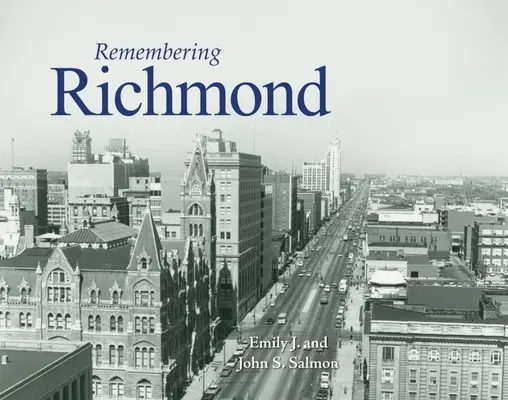 Erinnerungen an Richmond - Remembering Richmond