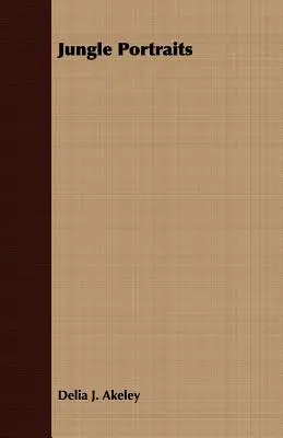 Dschungel-Porträts - Jungle Portraits