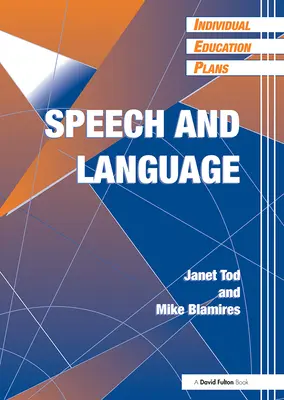 Individuelle Bildungspläne (Ieps): Sprechen und Sprache - Individual Education Plans (Ieps): Speech and Language