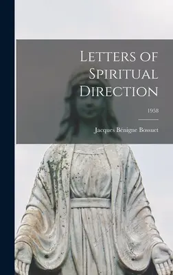 Briefe der geistlichen Leitung; 1958 - Letters of Spiritual Direction; 1958