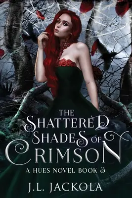 Die zerbrochenen Schattierungen von Crimson - The Shattered Shades of Crimson