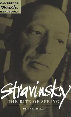 Strawinsky: Das Ritual des Frühlings - Stravinsky: The Rite of Spring