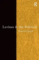 Levinas und das Politische - Levinas and the Political