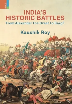 Indiens historische Schlachten - India's Historic Battles