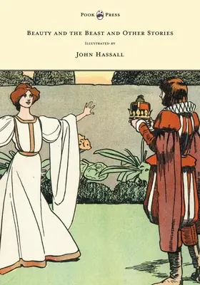 Die Schöne und das Biest und andere Geschichten - Illustriert von John Hassall - Beauty and the Beast and Other Stories - Illustrated by John Hassall