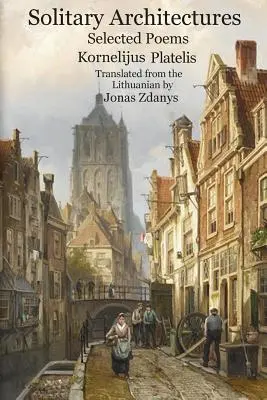 Einsame Architekturen - Solitary Architectures