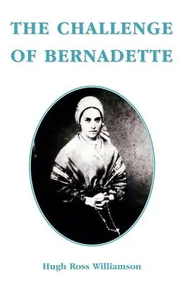 Die Herausforderung von Bernadette - The Challenge of Bernadette