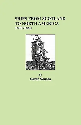 Schiffe von Schottland nach Nordamerika - Ships from Scotland to North America