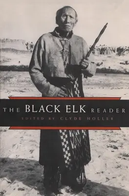 Der Black Elk Reader - The Black Elk Reader