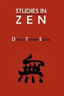 Studien zum Zen - Studies in Zen