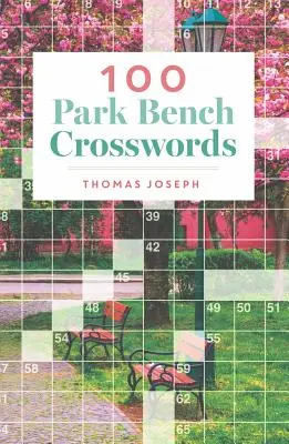 100 Parkbank Kreuzworträtsel - 100 Park Bench Crosswords