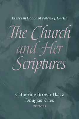 Die Kirche und ihre Heilige Schrift - The Church and Her Scriptures