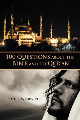 100 Fragen über die Bibel und den Qur'an - 100 Questions about the Bible and the Qur'an