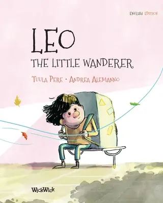 Leo, der kleine Wanderer - Leo, the Little Wanderer