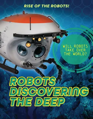 Roboter entdecken die Tiefe - Robots Discovering the Deep