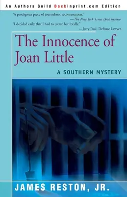 Die Unschuld von Joan Little: Ein Südstaaten-Krimi - The Innocence of Joan Little: A Southern Mystery