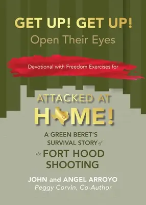 Steh auf! Steh auf! Öffne ihre Augen - Get Up! Get Up!: Open Their Eyes