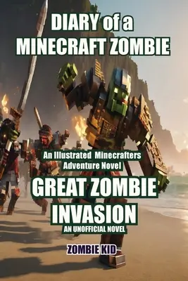 Tagebuch eines Minecraft-Zombies: Die große Zombie-Invasion - Diary of a Minecraft Zombie: Great Zombie Invasion