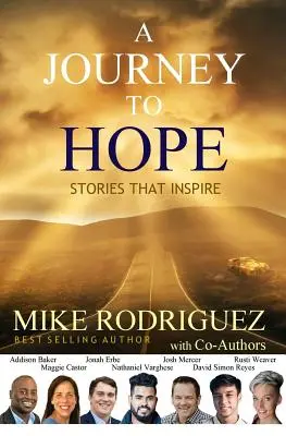 Eine Reise zur Hoffnung: Geschichten, die inspirieren - A Journey to Hope: Stories That Inspire