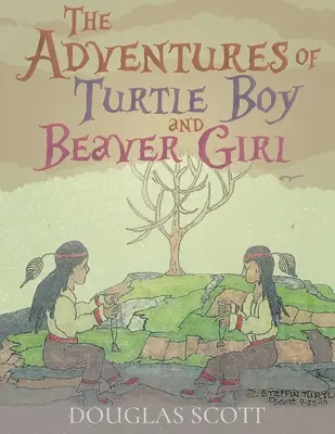 Die Abenteuer des Schildkrötenjungen und des Bibermädchens - The Adventures of Turtle Boy and Beaver Girl