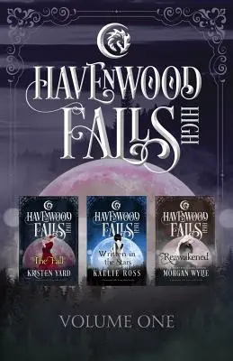 Havenwood Falls High Band Eins: Eine Havenwood Falls High Sammlung - Havenwood Falls High Volume One: A Havenwood Falls High Collection