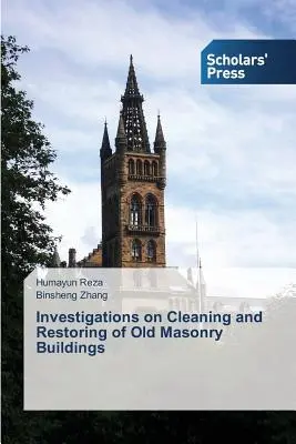 Untersuchungen zur Reinigung und Restaurierung von altem Gemäuer - Investigations on Cleaning and Restoring of Old Masonry Buildings