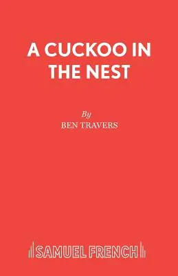 Ein Kuckuck im Nest - A Cuckoo in the Nest