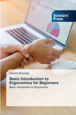 Grundlegende Einführung in die Ergonomie für Einsteiger - Basic Introduction to Ergonomics for Beginners