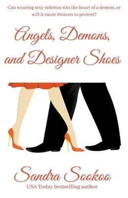 Engel, Dämonen und Designerschuhe - Angels, Demons, and Designer Shoes