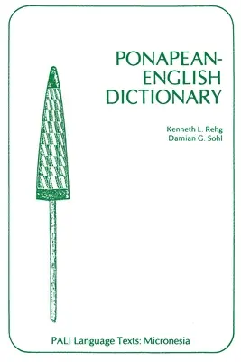 Ponapeanisch-Englisch Wörterbuch - Ponapean-English Dictionary