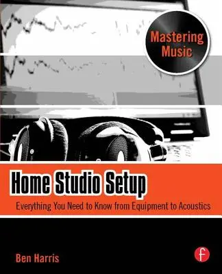 Heimstudio einrichten: Alles, was Sie wissen müssen, von der Ausrüstung bis zur Akustik - Home Studio Setup: Everything You Need to Know from Equipment to Acoustics