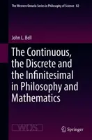 Das Kontinuierliche, das Diskrete und das Infinitesimale in Philosophie und Mathematik - The Continuous, the Discrete and the Infinitesimal in Philosophy and Mathematics