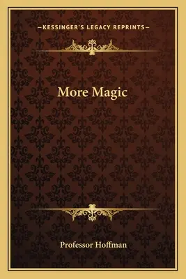 Mehr Magie - More Magic